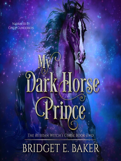 Title details for My Dark Horse Prince by Bridget E. Baker - Available